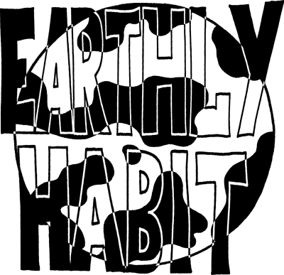 Earthly Habit